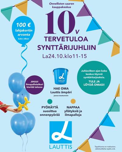 LAUTTIS TÄYTTÄÄ 10 VUOTTA!